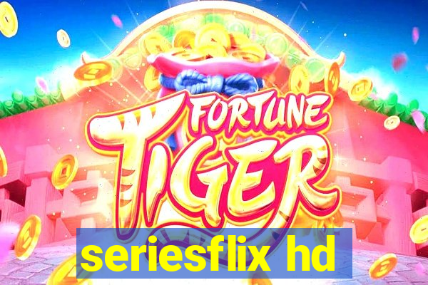 seriesflix hd